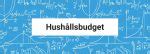 Hushållsbudget – så gör du en budget